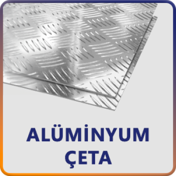 ALÜMİNYUM ÇETA